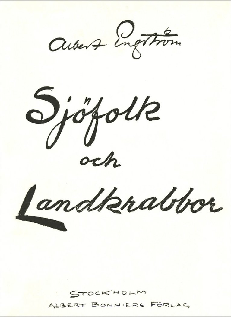 Albert Engström - Sjöfolk och landkrabbor, E-bok