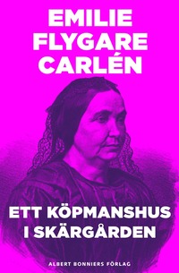 e-Bok Ett köpmanshus i skärgården. D. 1 3 <br />                        E bok