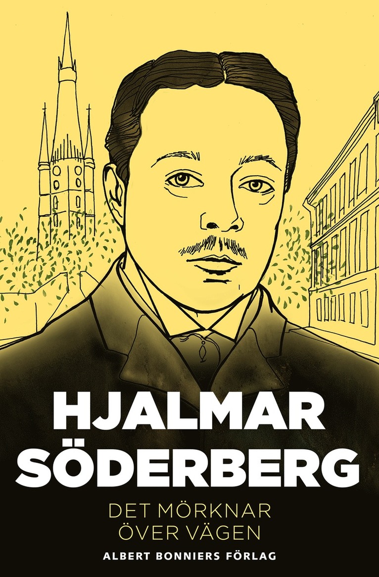 Hjalmar Söderberg - Det mörknar över vägen, E-bok