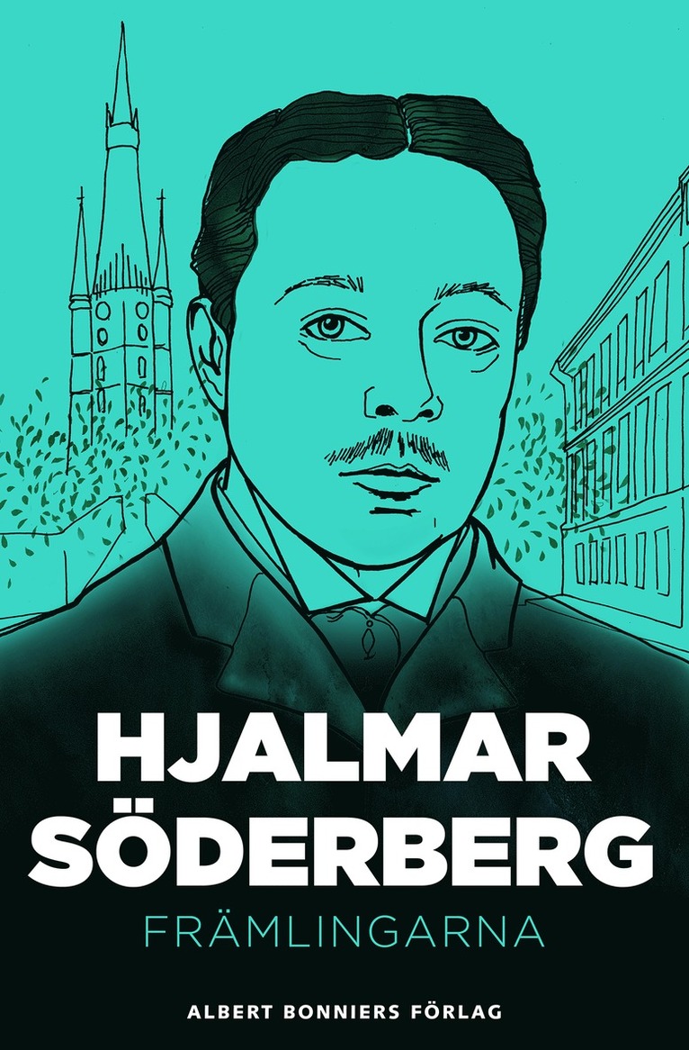 Hjalmar Söderberg - Främlingarna: berättelser, E-bok
