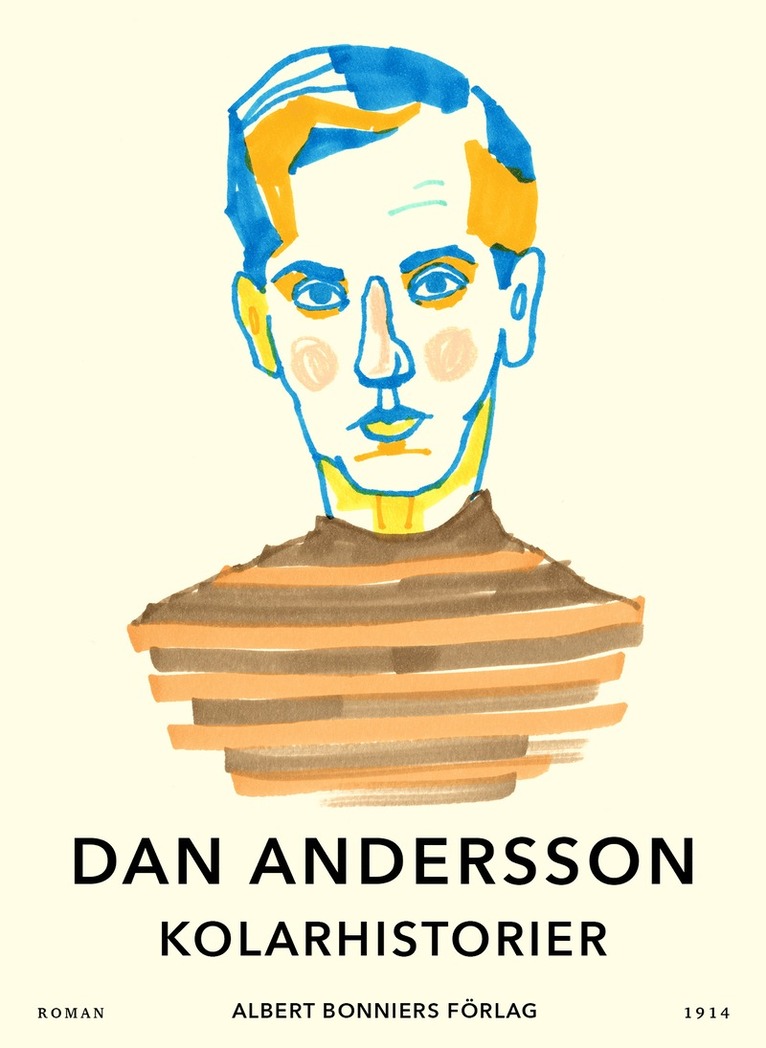 Dan Andersson - Kolarhistorier, E-bok