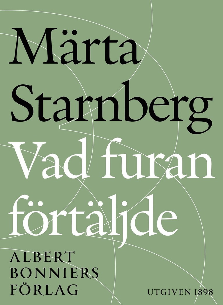 Märta Starnberg - Vad furan förtäljde, E-bok