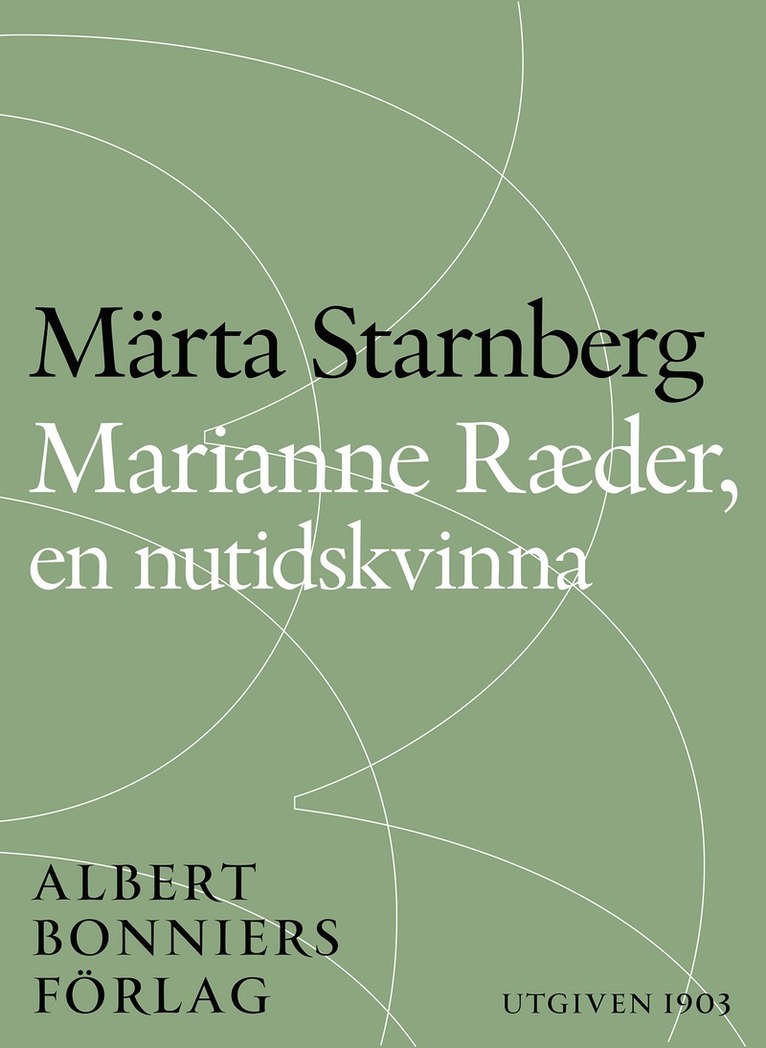 Märta Starnberg - Marianne Ræder, en nutidskvinna, E-bok