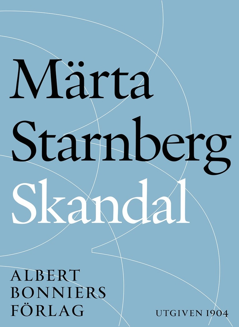 Märta Starnberg - Skandal, E-bok