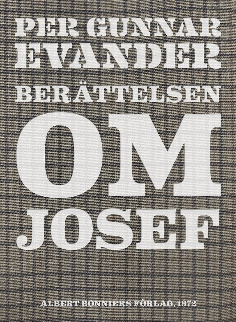 Per Gunnar Evander - Berättelsen om Josef, E-bok