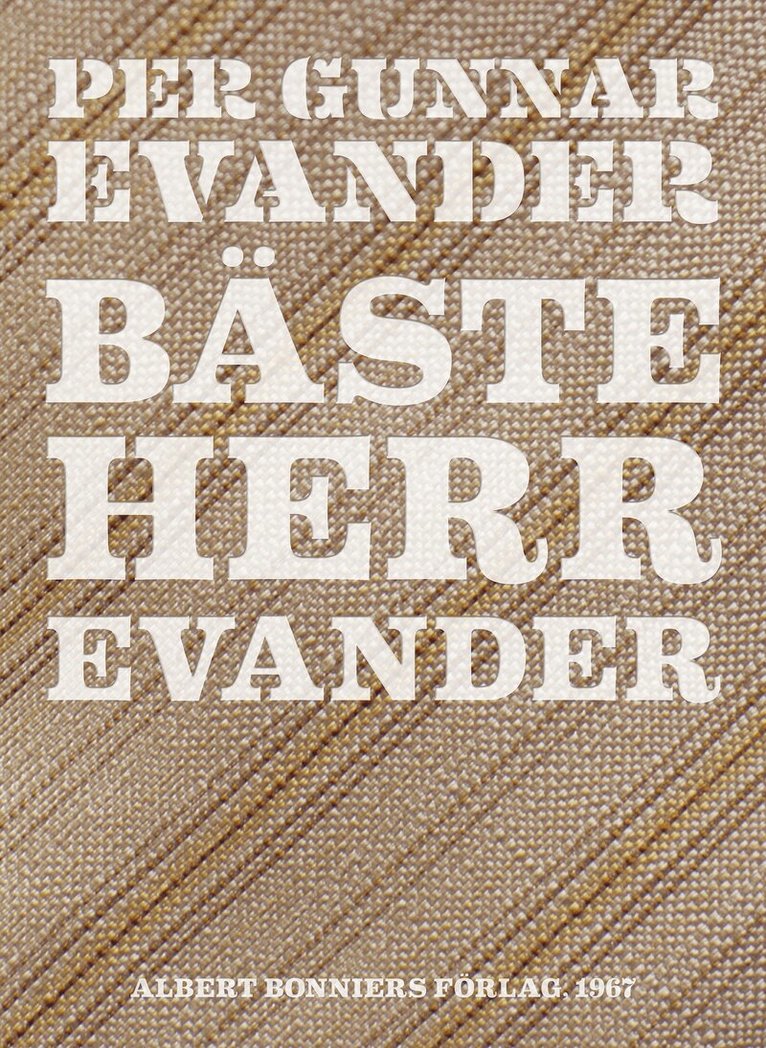 Per Gunnar Evander - Bäste herr Evander, E-bok