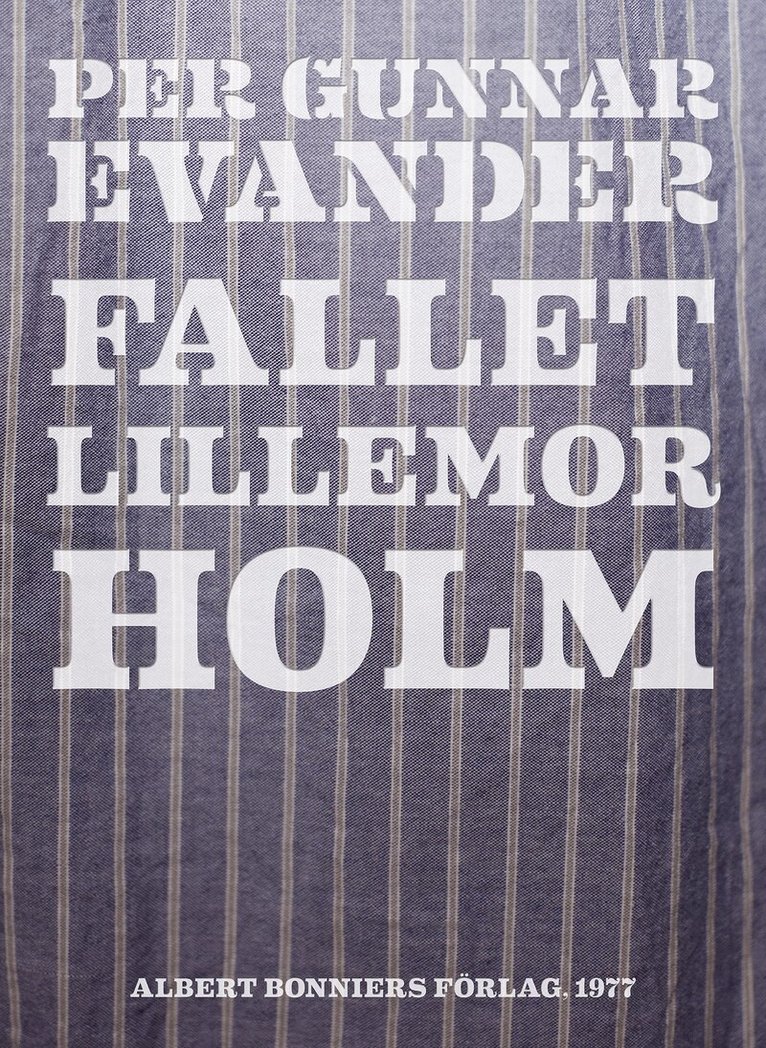 Per Gunnar Evander - Fallet Lillemor Holm, E-bok