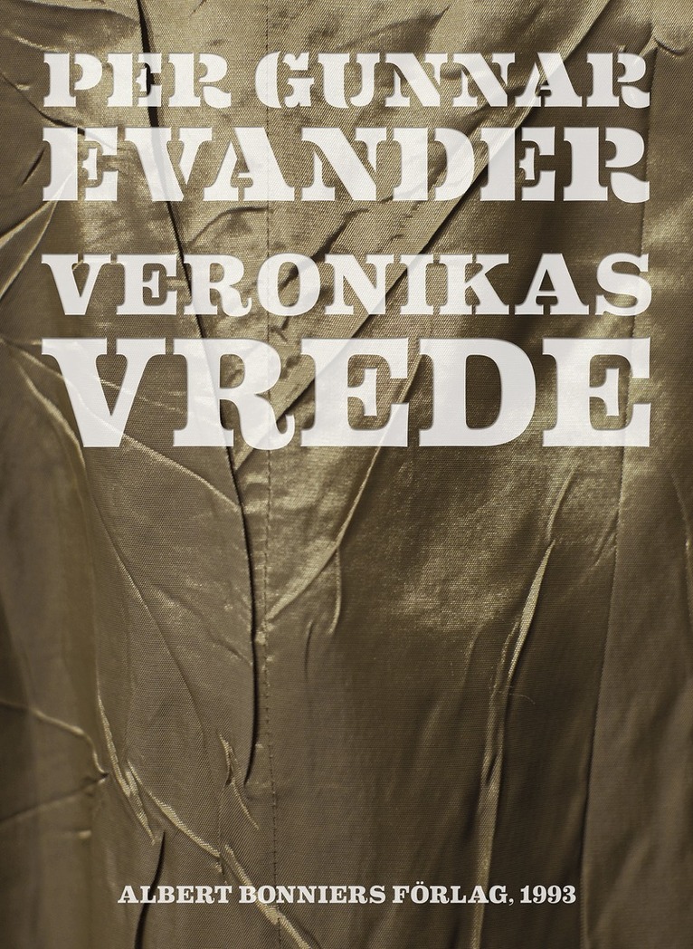 Per Gunnar Evander - Veronikas vrede, E-bok