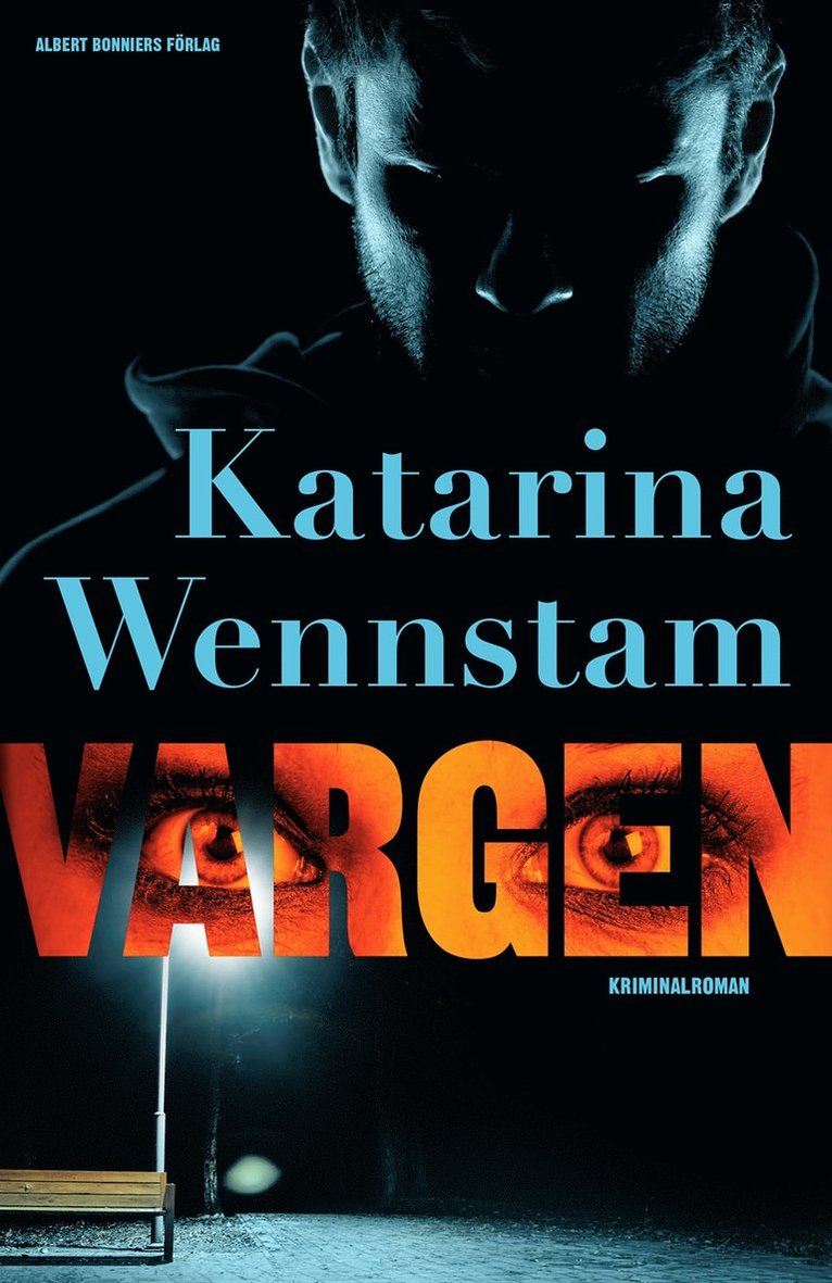 Katarina Wennstam - Vargen, E-bok
