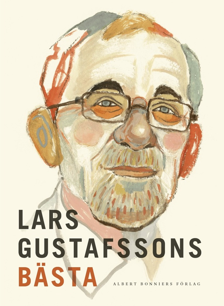 Lars Gustafsson - Lars Gustafssons bästa, E-bok