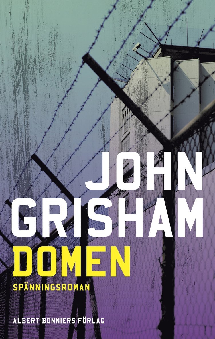 John Grisham - Domen, E-bok