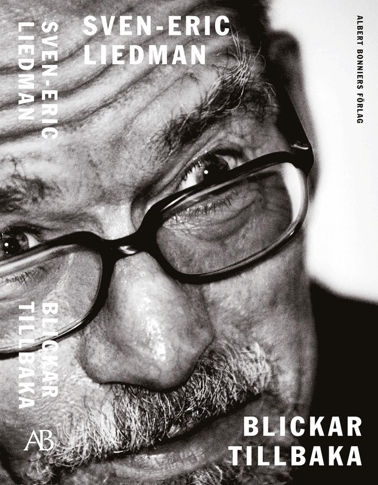 Sven-Eric Liedman - Blickar tillbaka, E-bok