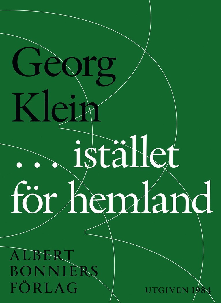 Georg Klein - ... i stället för hemland, E-bok
