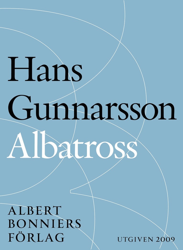 Hans Gunnarsson - Albatross, E-bok