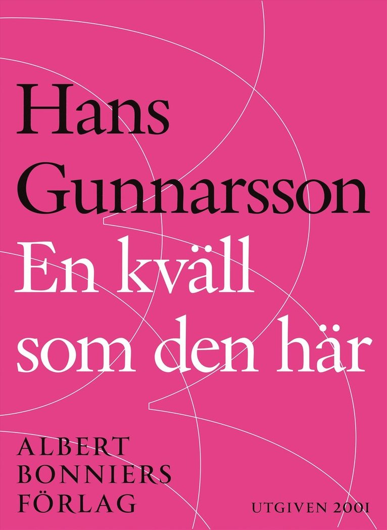 Hans Gunnarsson - En kväll som den här, E-bok