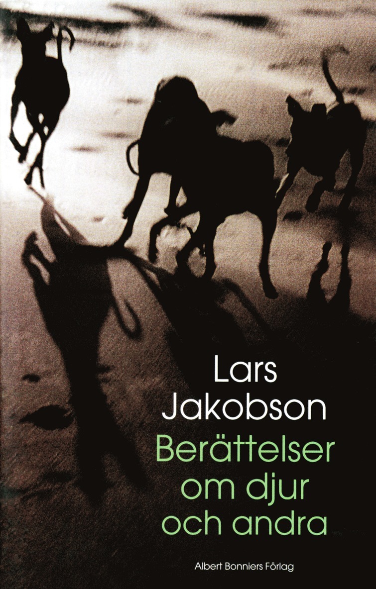 Lars Jakobson - Berättelser om djur och andra, E-bok