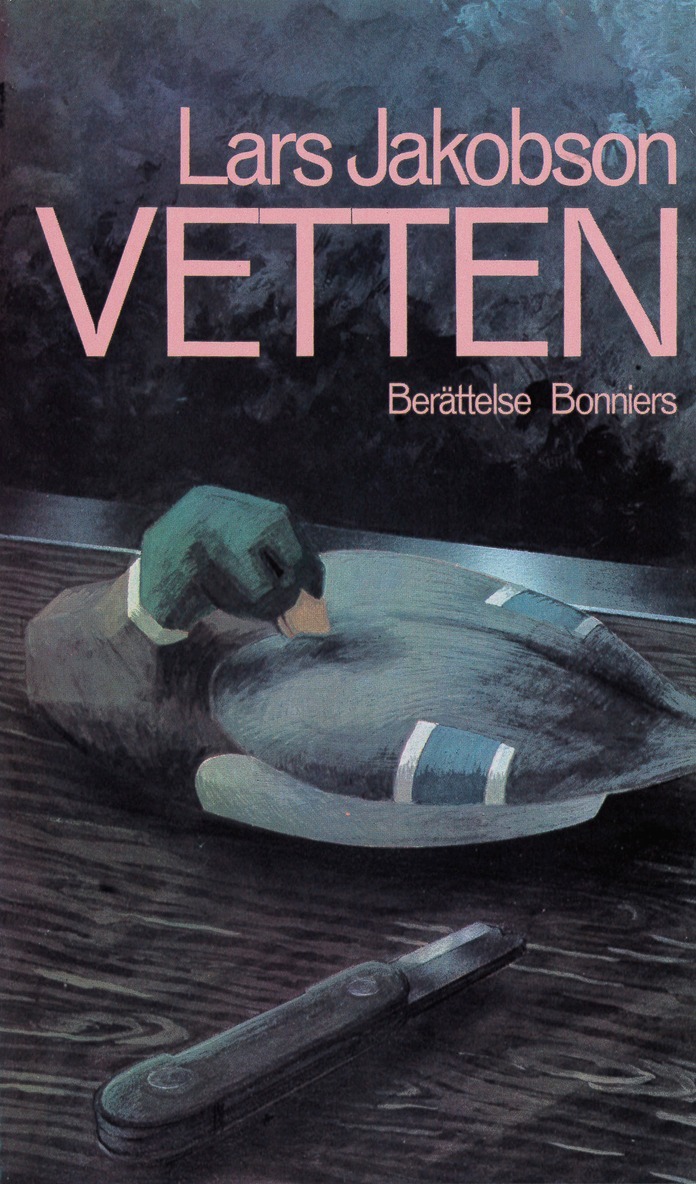 Lars Jakobson - Vetten : berättelse, E-bok