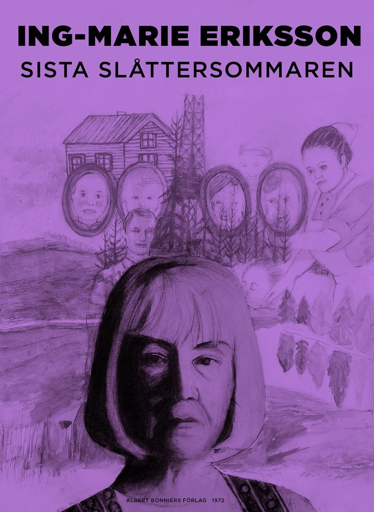 Ing-Marie Eriksson - Sista slåttersommaren, E-bok