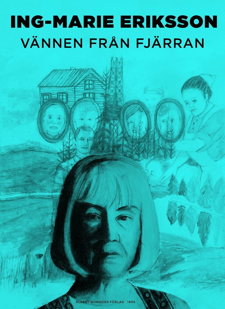 Ing-Marie Eriksson - Vännen från fjärran, E-bok
