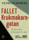 Fallet Krukmakaregatan : De försvunna polispapperens gåta