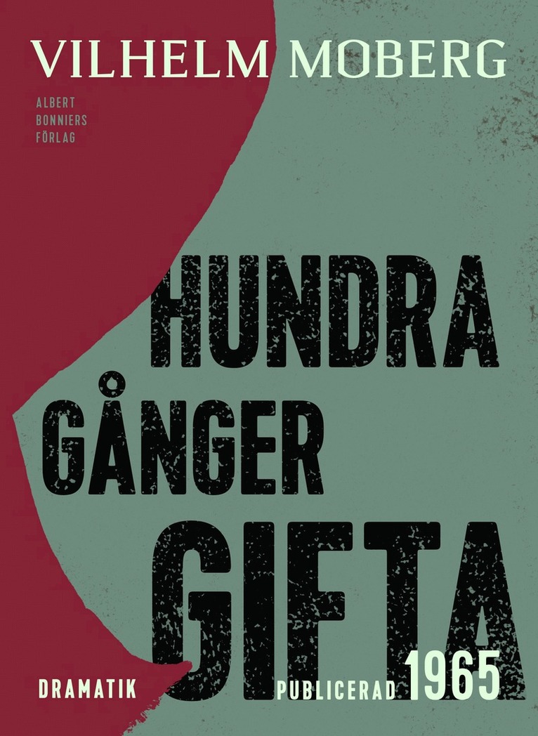 Vilhelm Moberg - Hundra gånger gifta, E-bok