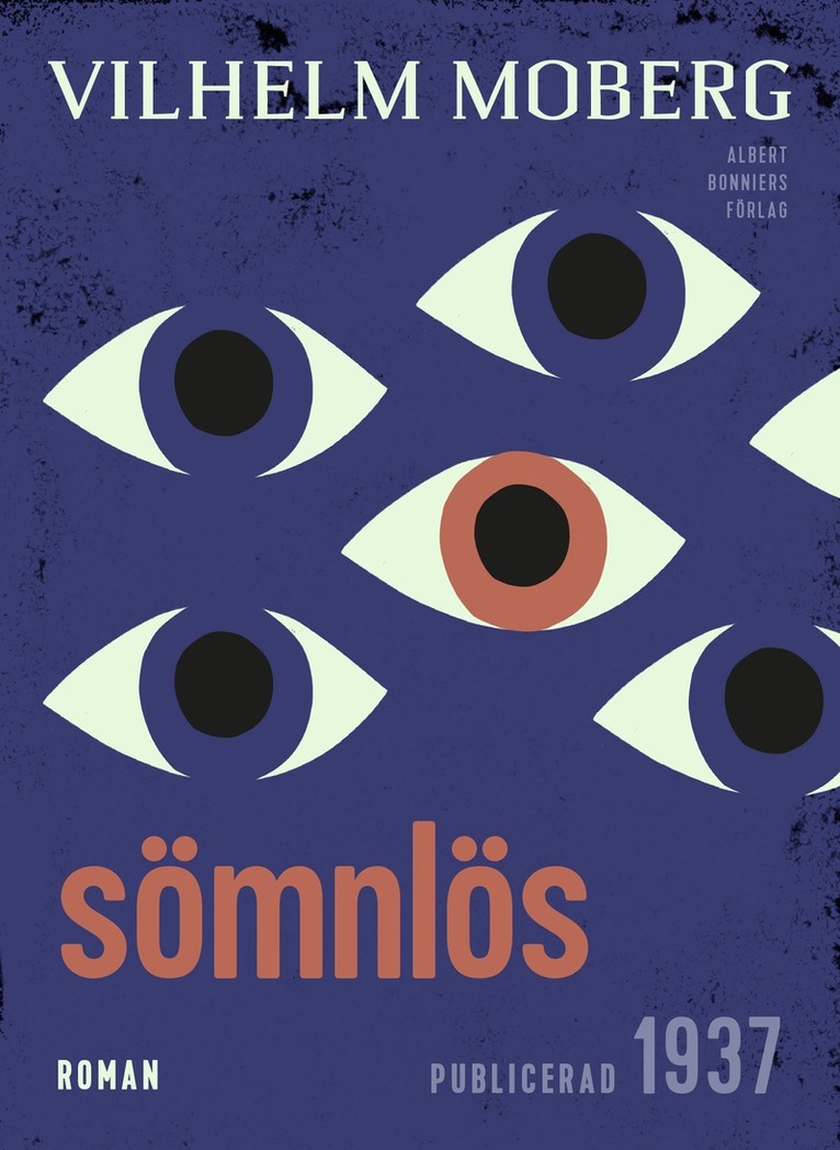 Vilhelm Moberg - Sömnlös, E-bok