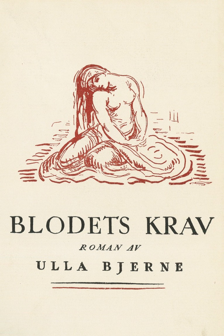 Ulla Bjerne - Blodets krav, E-bok