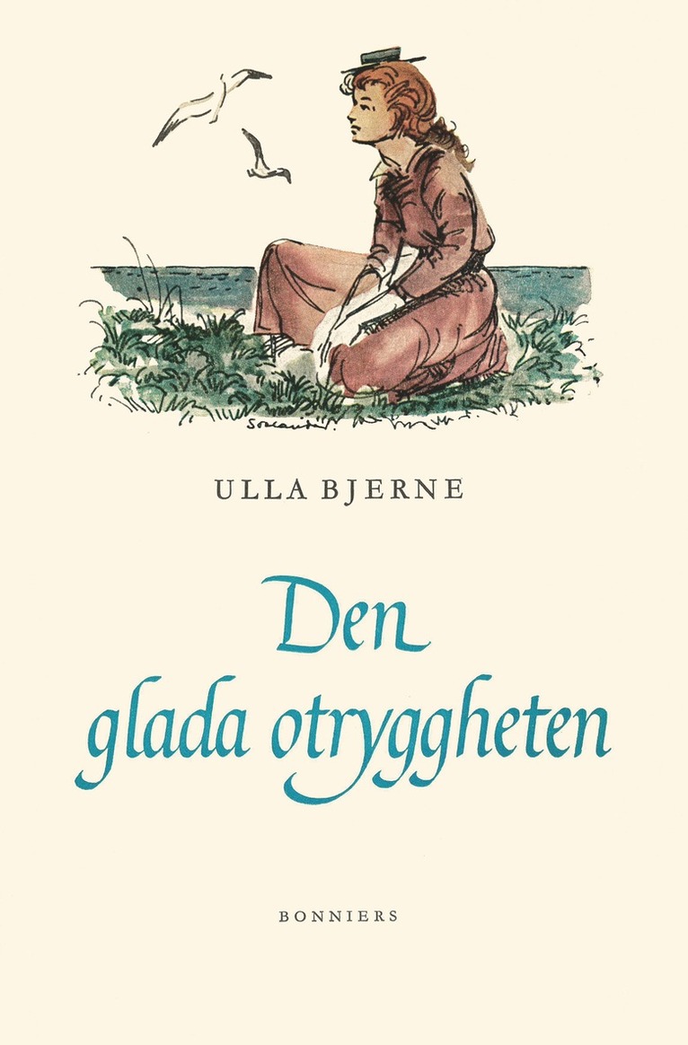 Ulla Bjerne - Den glada otryggheten, E-bok