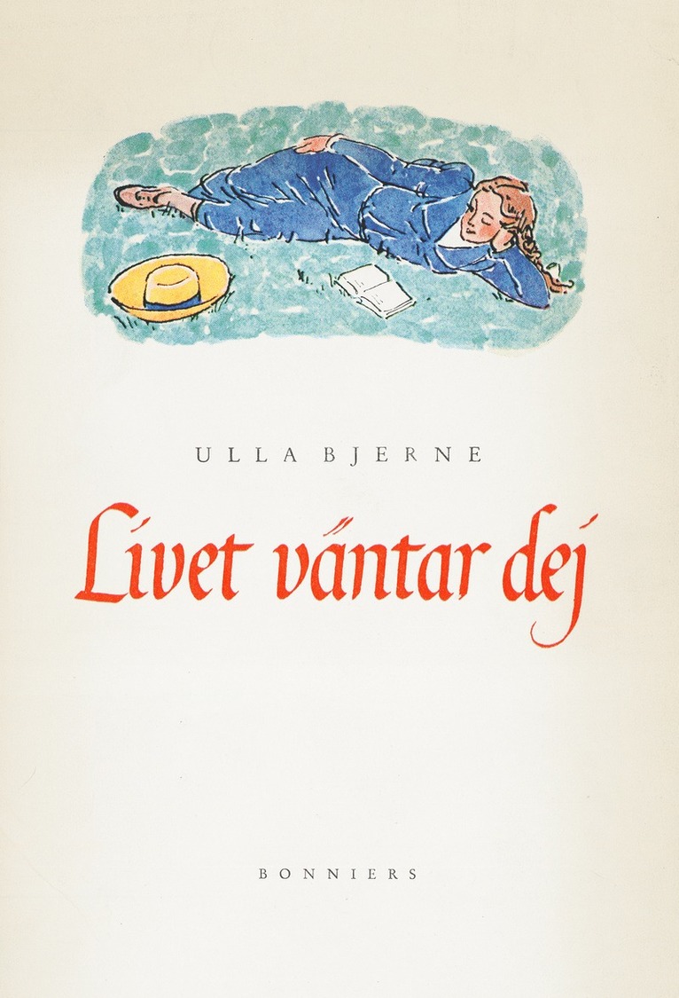 Ulla Bjerne - Livet väntar dej, E-bok