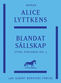 e-Bok Blandat sällskap en berättelser från 1700 talets senare del <br />                        E bok