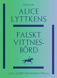 e-Bok Falskt vittnesbörd <br />                        E bok