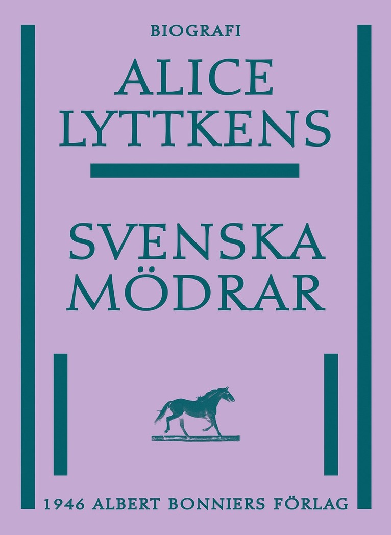 Alice Lyttkens - Svenska mödrar, E-bok