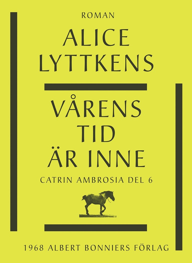 Alice Lyttkens - Vårens tid är inne, E-bok