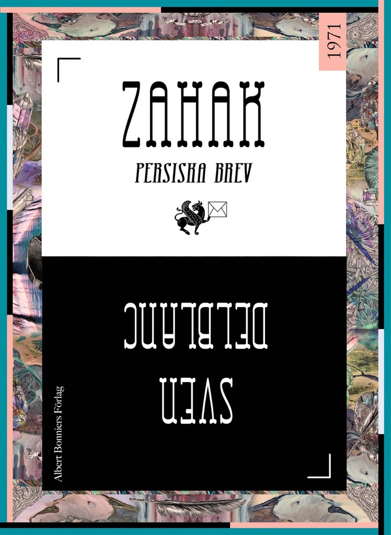 Sven Delblanc - Zahak: persiska brev, E-bok