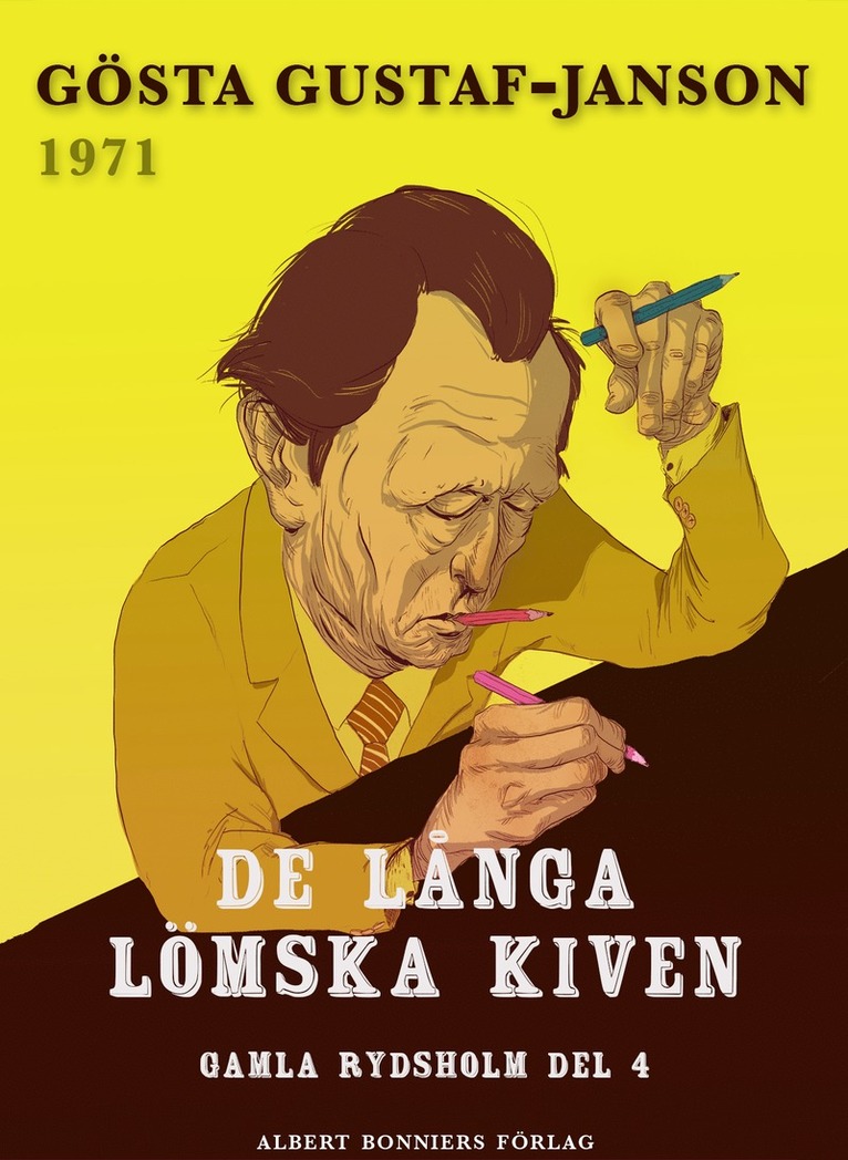 Gösta Gustaf-Janson - De långa lömska kiven, E-bok