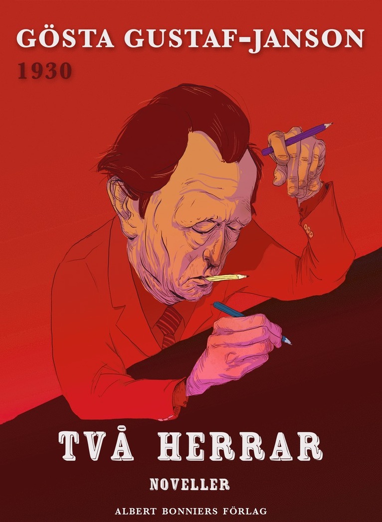 Gösta Gustaf-Janson - Två herrar : noveller, E-bok