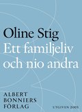 Ett familjeliv och nio andra : noveller