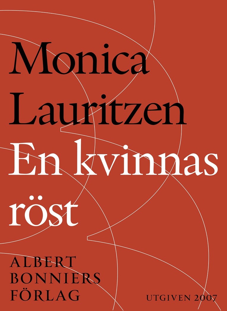 Monica Lauritzen - En kvinnas röst: Emilie Flygare-Carléns liv och dikt, E-bok