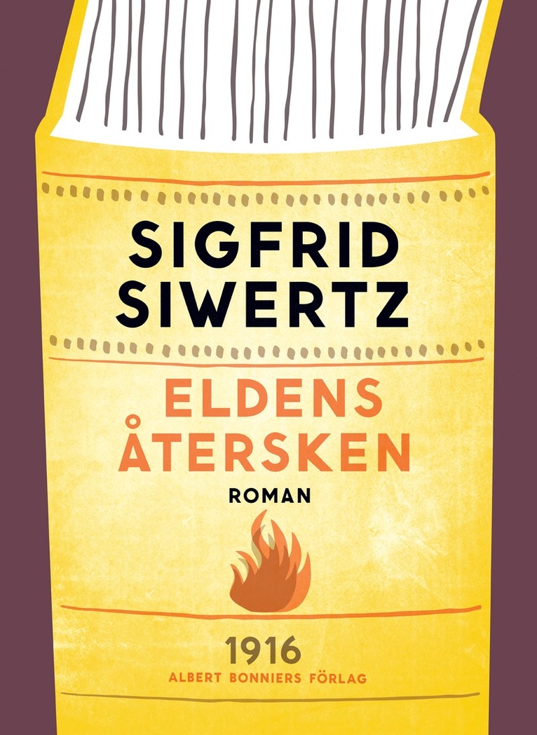 Sigfrid Siwertz - Eldens återsken, E-bok