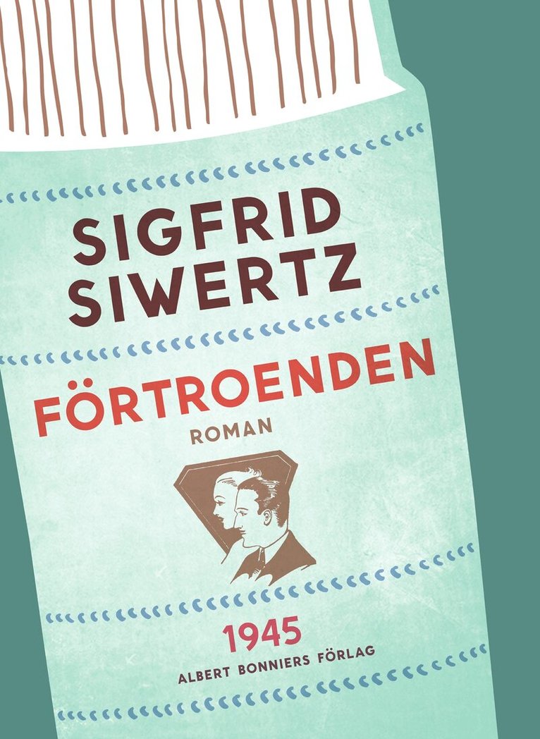 Sigfrid Siwertz - Förtroenden, E-bok