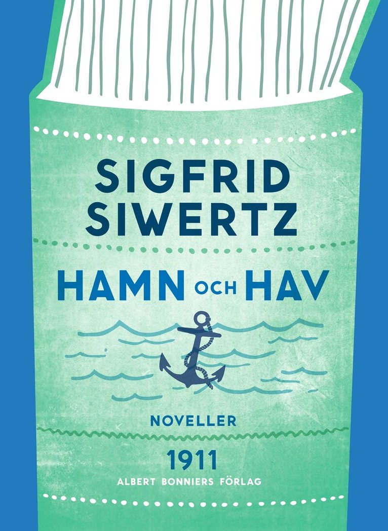 Sigfrid Siwertz - Hamn och hav: valda noveller, E-bok