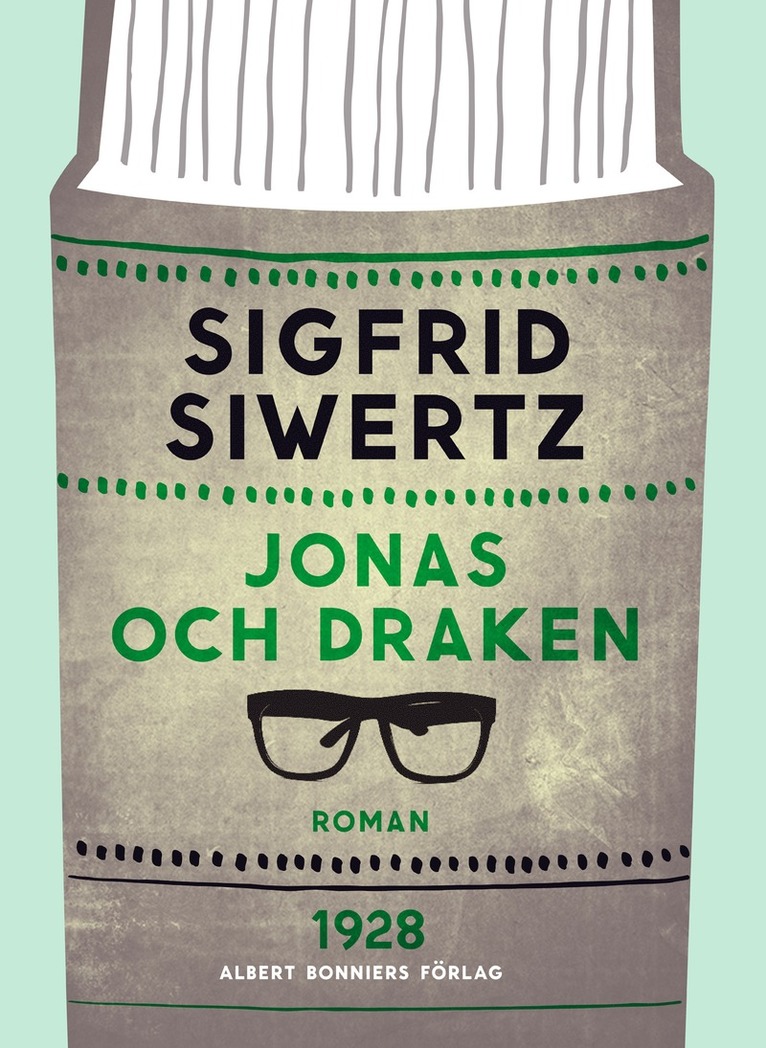 Sigfrid Siwertz - Jonas och draken, E-bok