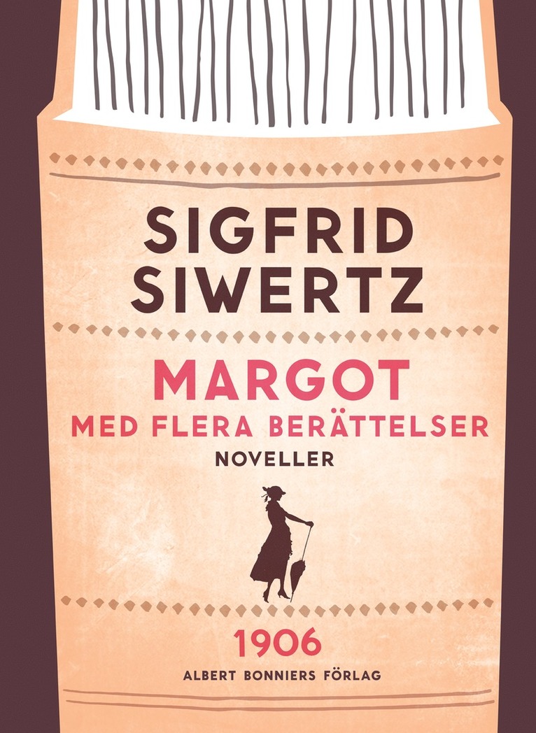 Sigfrid Siwertz - Margot med flera berättelser, E-bok