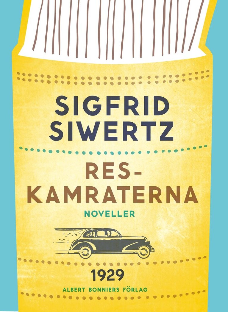 Sigfrid Siwertz - Reskamraterna : noveller, E-bok