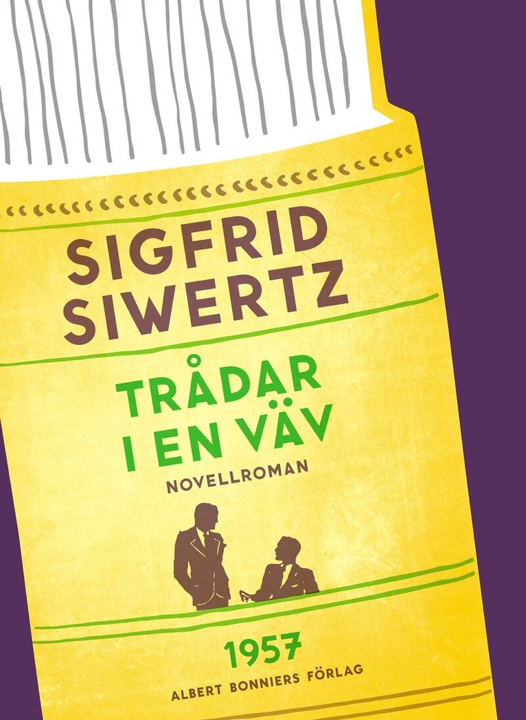 Sigfrid Siwertz - Trådar i en väv: novellroman, E-bok