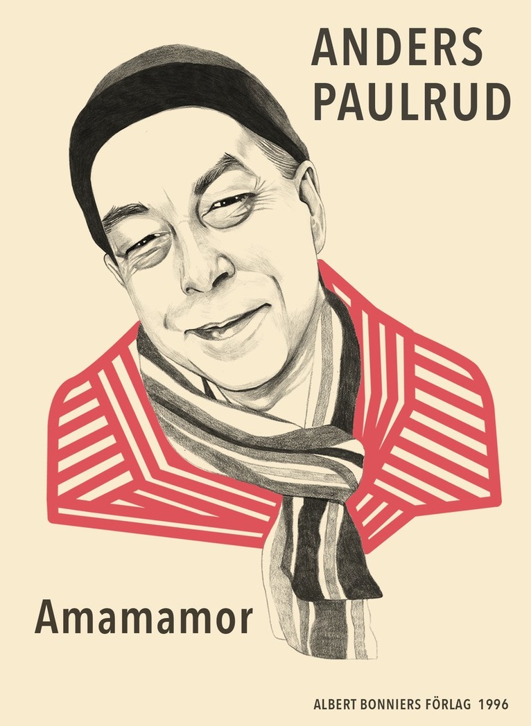 Anders Paulrud - Amamamor, E-bok