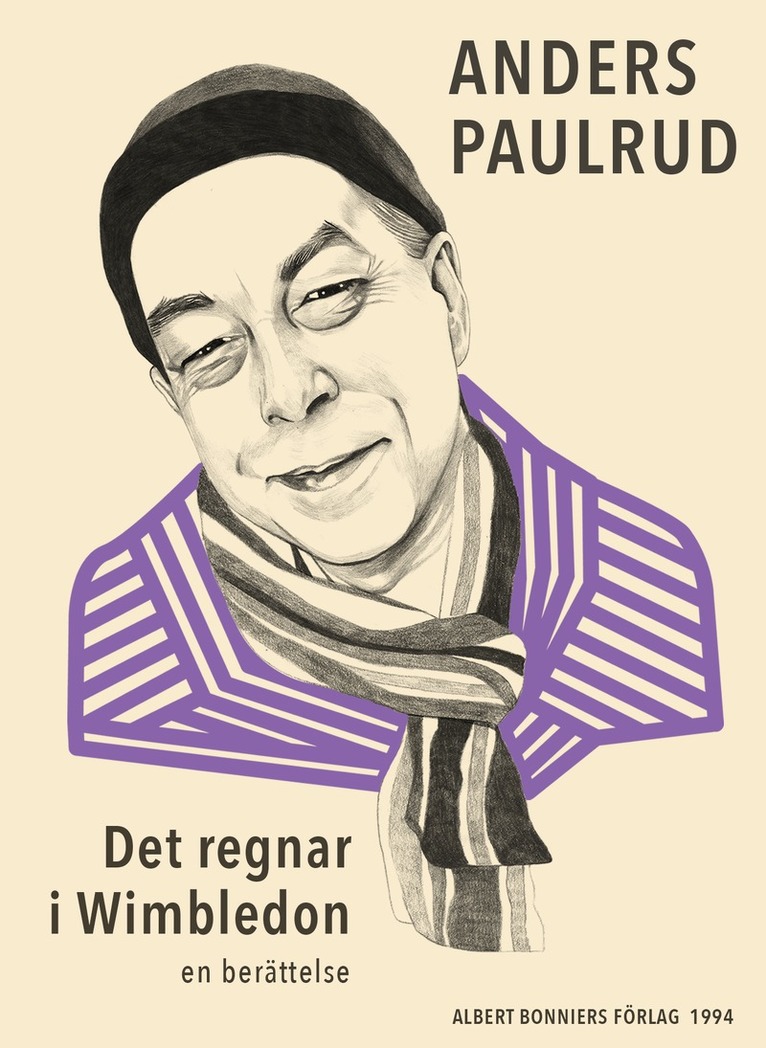 Anders Paulrud - Det regnar i Wimbledon : en berättelse, E-bok
