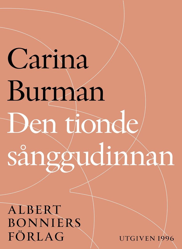 Carina Burman - Den tionde sånggudinnan, E-bok