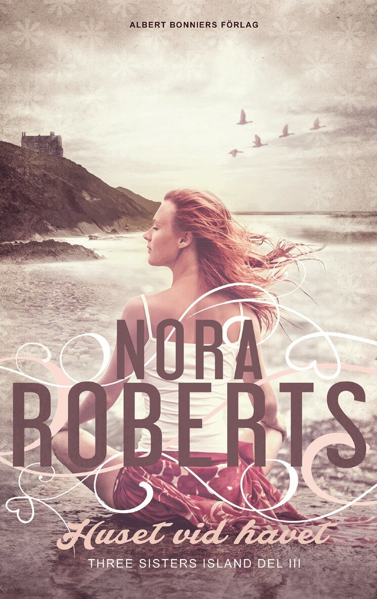 Nora Roberts - Huset vid havet, Inbunden