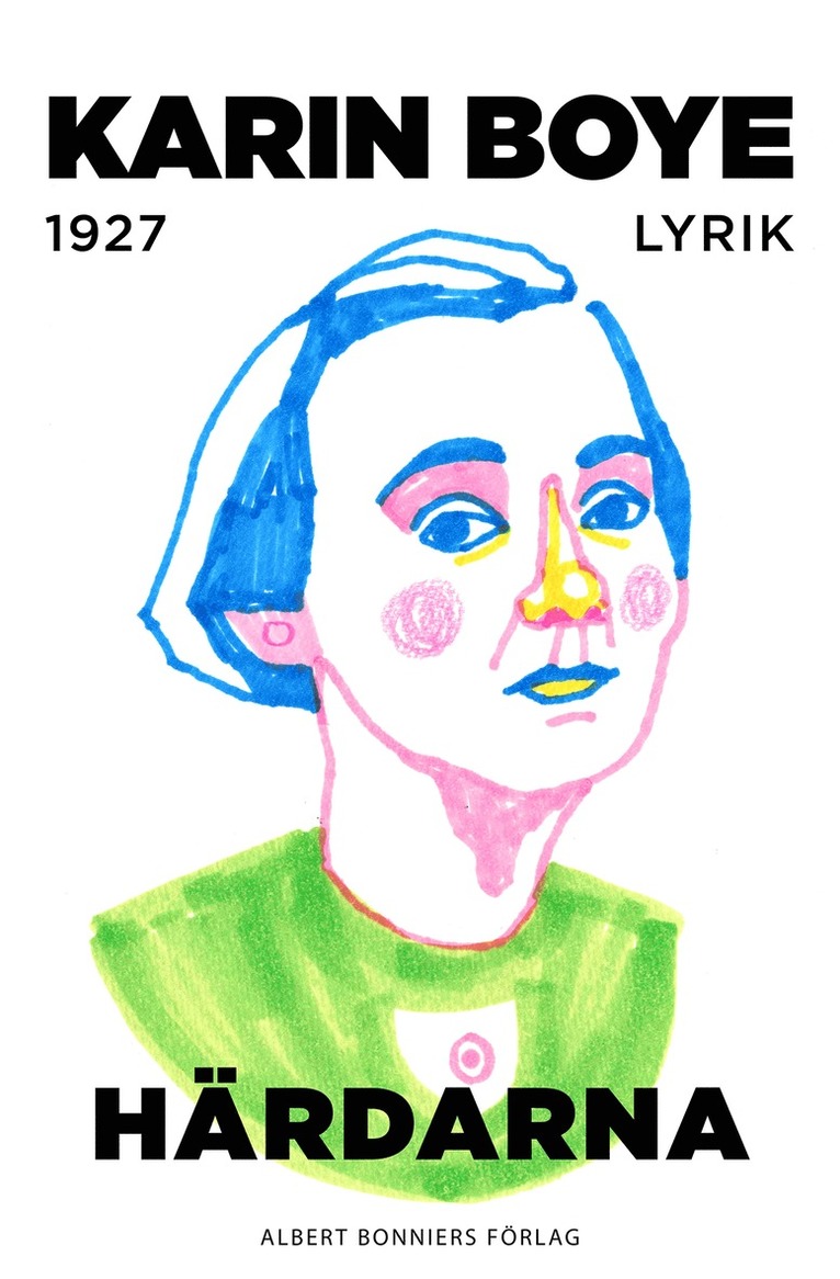 Karin Boye - Härdarna, E-bok